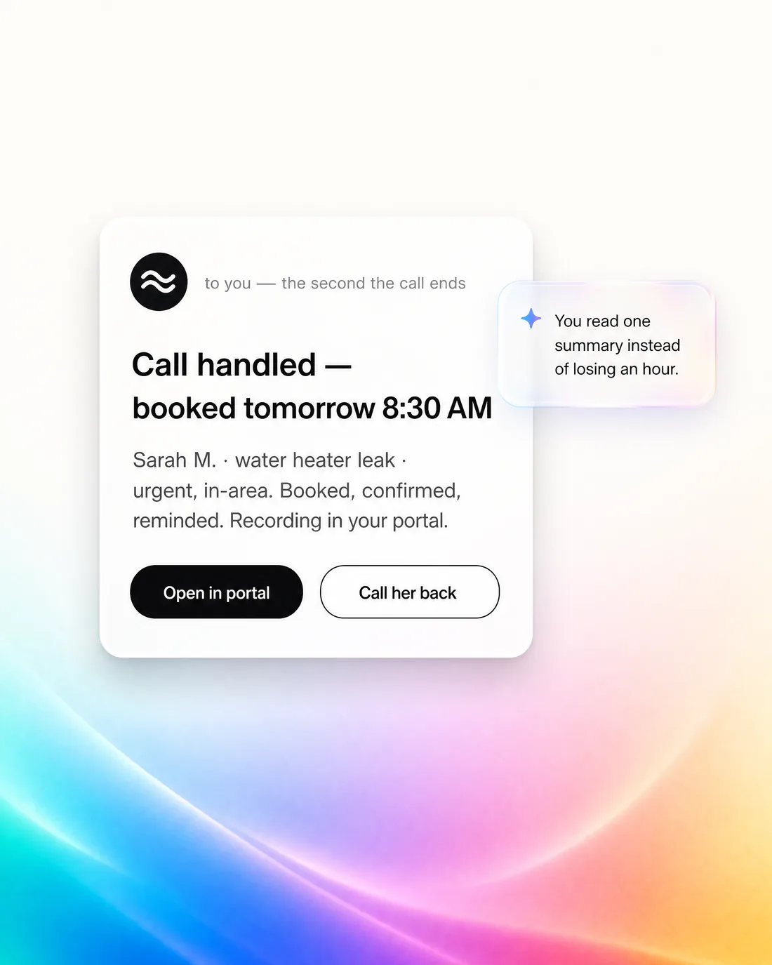 The owner summary text the second the call ends